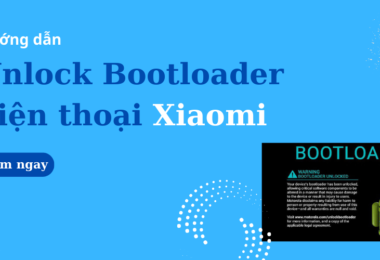 Hướng dẫn Unlock Bootloader điện thoại Xiaomi