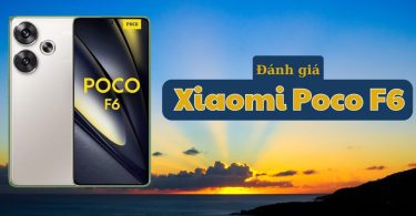 Đánh giá Xiaomi Poco F6