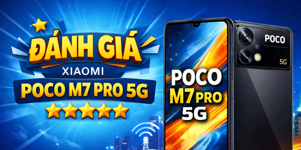 Đánh giá Xiaomi Poco M7 Pro 5G
